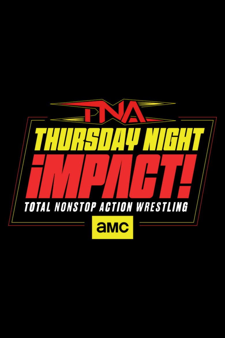 TNA Thursday Night iMPACT #1132